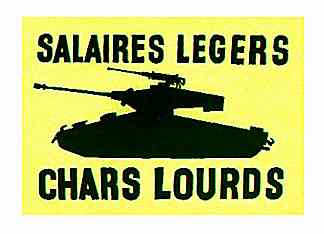 Salaires legers, chars lourds (плакат Парижского мая 1968 г.)