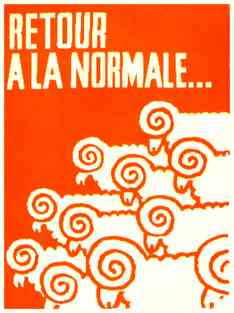 Retour a la normale... - rouge (плакат Парижского мая 1968 г.)